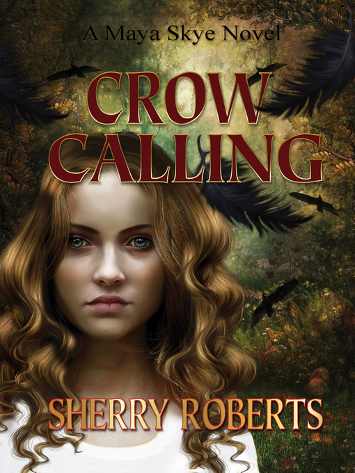 Title details for Crow Calling by Sherry Roberts - Available